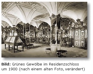 Grünes Gewölbe im Residenzschloss um 1900