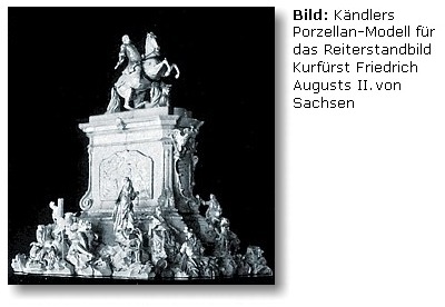 Kändlers Porzellan-Modell für das Reiterstandbild Friedrich Augusts II.