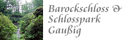 Barockschloss & Schlosspark Gaußig